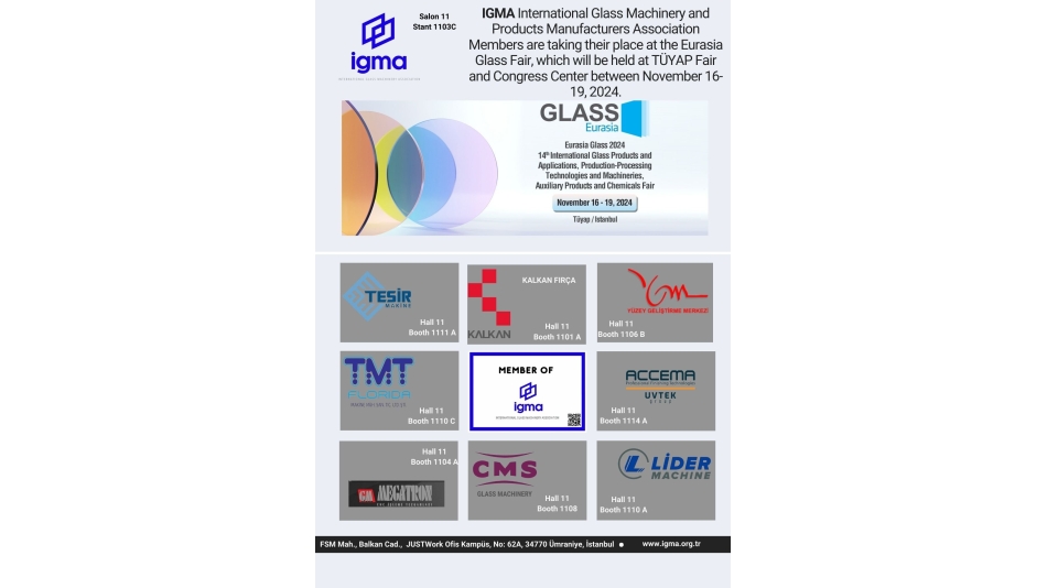 IGMA at Eurasia Glass 2024 - International Glass Products and Applications, Production - Processing Technologies and Machinery, Complementary Products and Chemicals Fair