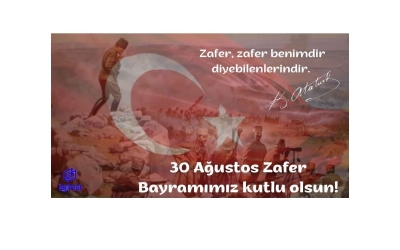 30 Ağustos Zafer Bayramımız Kutlu Olsun