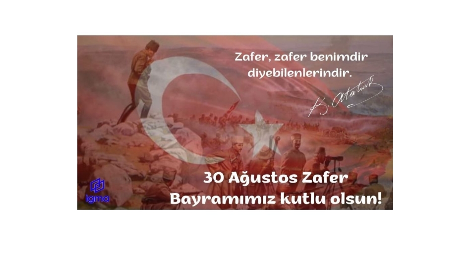 30 Ağustos Zafer Bayramımız Kutlu Olsun